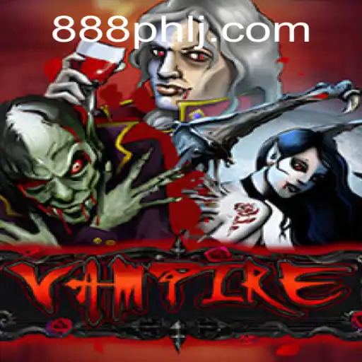 Unveiling the Intricate World of Vampire: The 888PHL Phenomenon